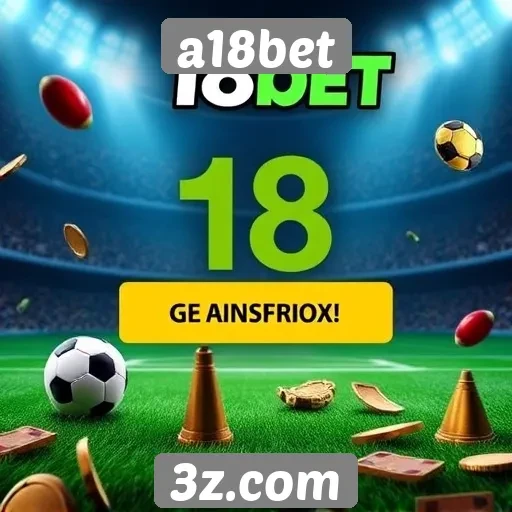 plataforma a18bet apresenta promoções e bônus atrativos